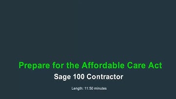 Sage 100 Contractor (U.S.) - Prepare for ACA Reporting