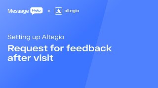 Setting up Altegio Request for Feedback After Visit