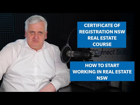 Certificate of Registration/Assistant Agent Course NSW | How to become a real estate agent in NSW