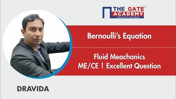 Bernoulli’s Equation | Excellent Question -GATE Sol | Fluid Mechanics | Mechanical/Civil Engineering