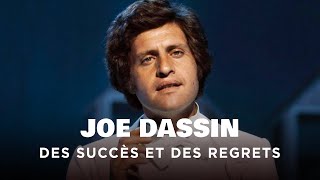 Joe Dassin, des succès et des regrets  - Un jour, un destin - Portrait - MP
