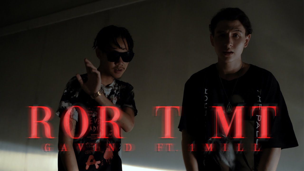 เวฟ g 2022 ROR T MT - GAVIN.D Ft. 1MILL「Official MV」