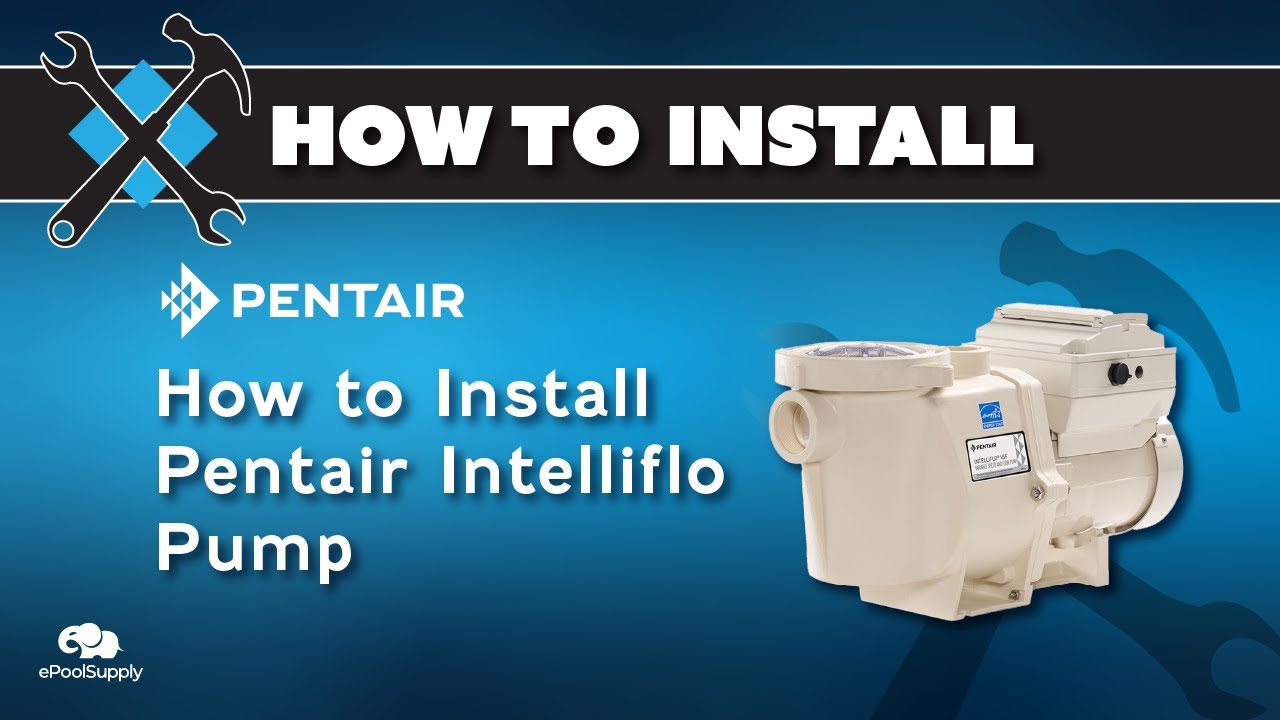 How to install a Pentair Intelliflo Variable Speed Pool Pump - YouTube