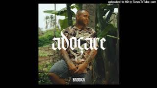 Badoxa - Adoçare 2024 By ÉKarga Music Ent