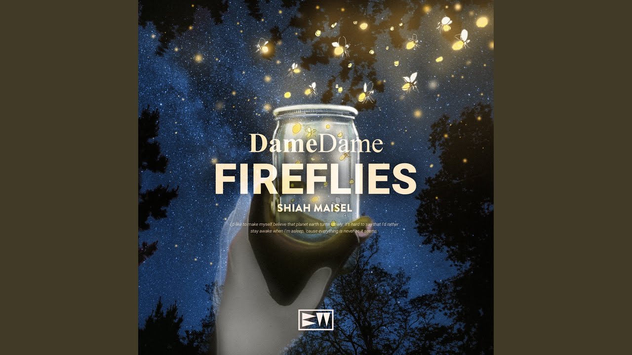 Watch Fireflies on YouTube Watch Fireflies on YouTube