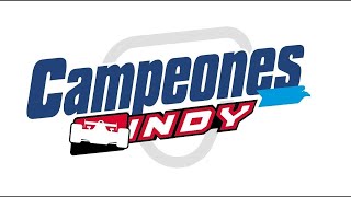 La PREVIA DE CANAPINO EN INDY - &quot;Campeones Indy&quot; - 07/05/2024