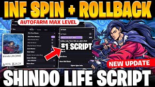 [🔥 BEST]  SHINDO LIFE SCRIPT | INF SPINS, ROLLBACK, AUTOFARM MAX LVL, INSTA KILL, 100+ FEATURES ! screenshot 3