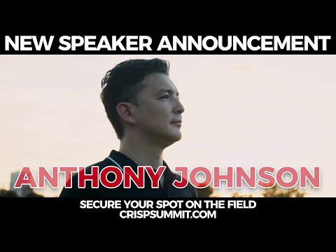 Anthony Johnson Joins the Speaker Lineup | Crisp Game Changers Summit 2022