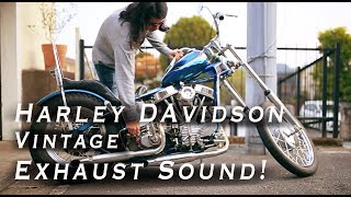 Vintage Exhaust Sound!! 57'Panhead Harley Davidson kick start