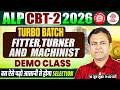 ALP CBT 2 Fitter Trade Classes | ALP CBT 2 Classes | ALP CBT 2 Turner and Machinist Classes