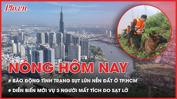 TP.HCM báo động tình trạng sụt lún nền đất, khẩn cấp tìm giải pháp - PLO