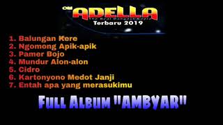 ADELLA FULL ALBUM TERBARU NOVEMBER 2019