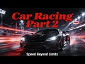 Car racing part 2 #game  #car #2026 