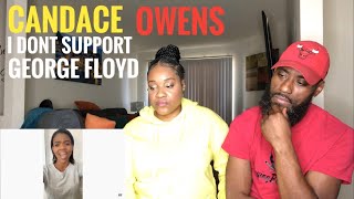 SHE HAS NO FILTER! CANDACE OWENS- I DON'T SUPPORT GEORGE FLOYD