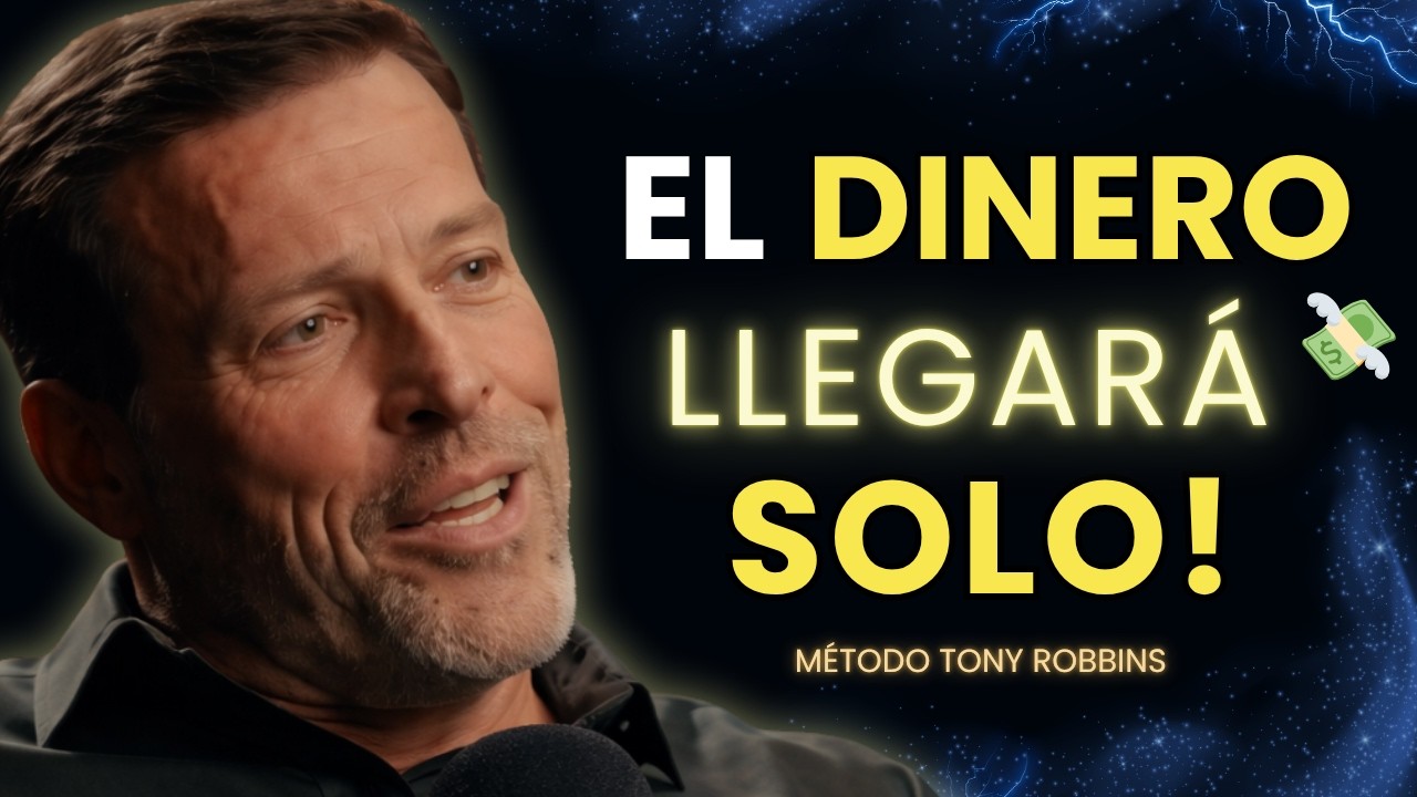 💸 Si haces esto,  el Dinero vendrá Solo 🔥| Tony Robbins