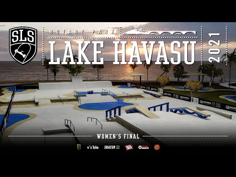 2021 SLS Lake Havasu | Women's FINAL | Full Broadcast