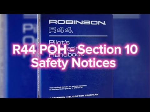 R44 POH - Section 10 Safety Notices - YouTube