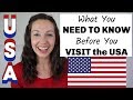 10 Tips You NEED TO KNOW Before Visiting the USA