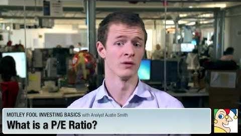 What is the P/E Ratio?