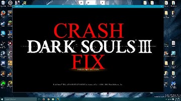 Dark Souls 3 - Crash on Startup Fix