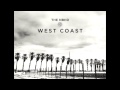 The Neighbourhood - West Coast (Squeaky Clean)
