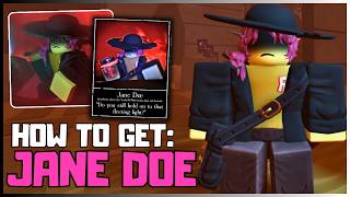 How To Unlock Jane Doe In Forsaken Easyfast Tutorial Forsake Update