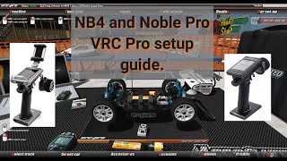 Flysky NB4 and Noble Pro, VRC Pro setup guide. 2/3/22