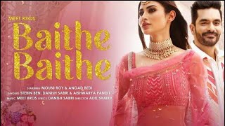 Baithe Baithe Stebin Ben Baithe Baithe Achanak Ye Kya Hogaya | Baithe Baithe Song