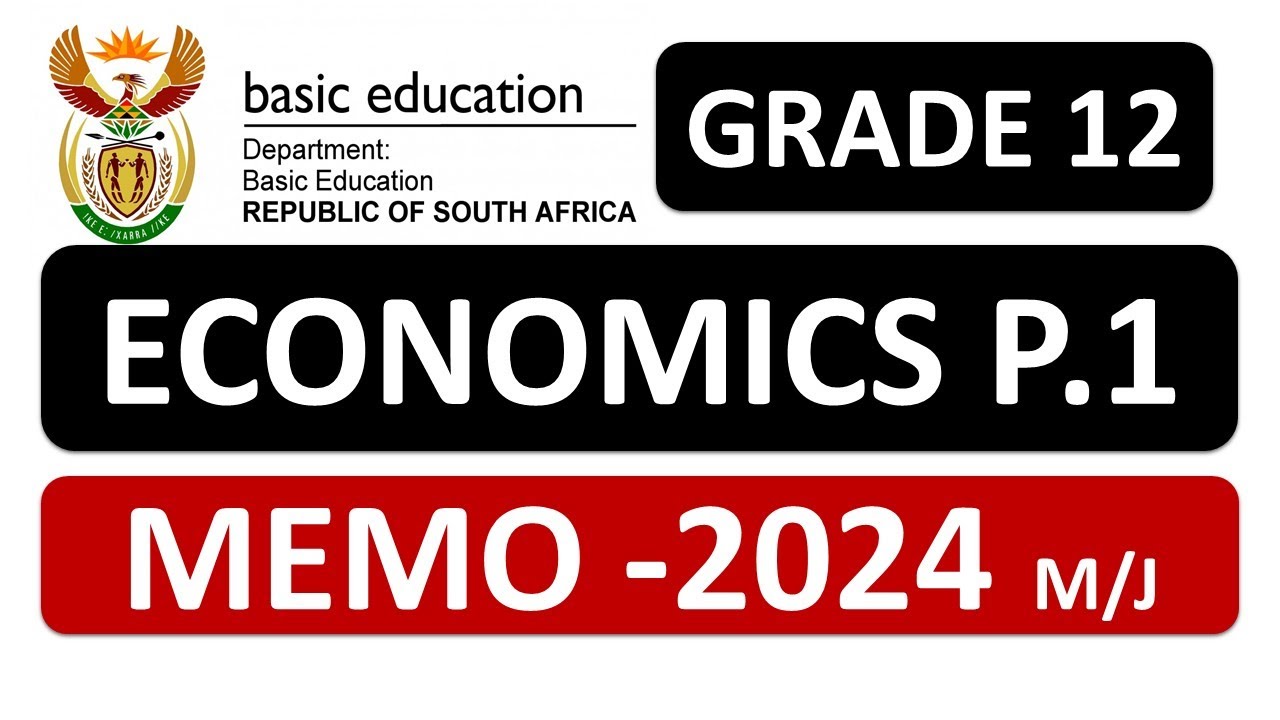 2024 MEMO ECONOMICS GRADE 12 PAPER 1 MEMO MAY-JUNE EXAMS THUNDEREDUC