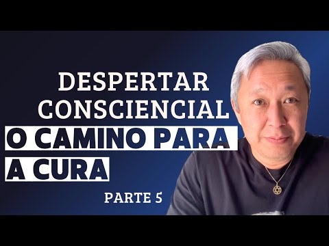 DESPERTAR DA CONSCIÊNCIA:
