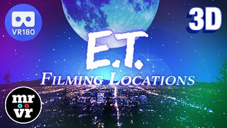 &#39;E.T. The Extra-Terrestrial&#39; Filming Locations in 3D [VR180]