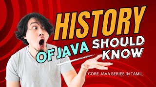 HISTORY OF JAVA IN TAMIL and java tutorial for beginners