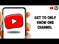 How to Get YouTube Kids to Only Show One Channel (2026)