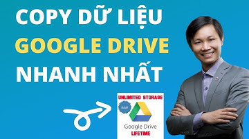 COPY NHANH dữ liệu từ Google Drive này sang tài khoản khác (2020)