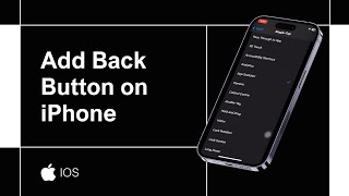 How To Add A Back Button On iPhone