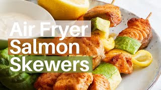 Air Fryer Salmon Skewers Recipe