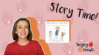 Makaton Signed Story - WE'RE GOING ON A BEAR HUNT - Singing Hands