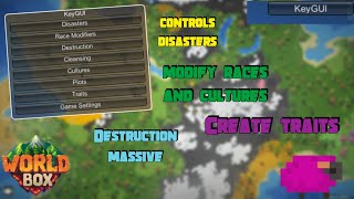 KeyGui WorldBox Mod, Edit races and cultures, create traits, disasters and lots of destruction.