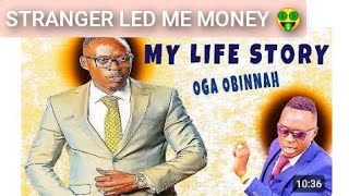 The Real Story Behind Oga Obinna's Rise To Fame and Success