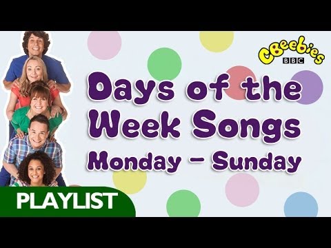 Cbeebies Days Of The Week Song