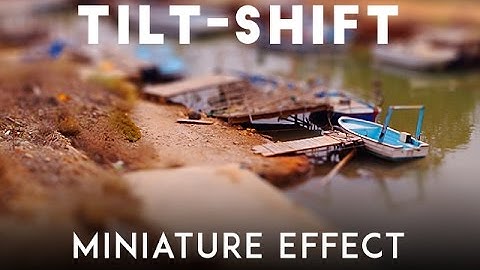 Tilt-Shift Tutorial (Miniature effect with Photoshop)