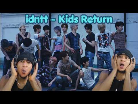 idntt - ‘Kids Return’ (REACTION VIDEO)