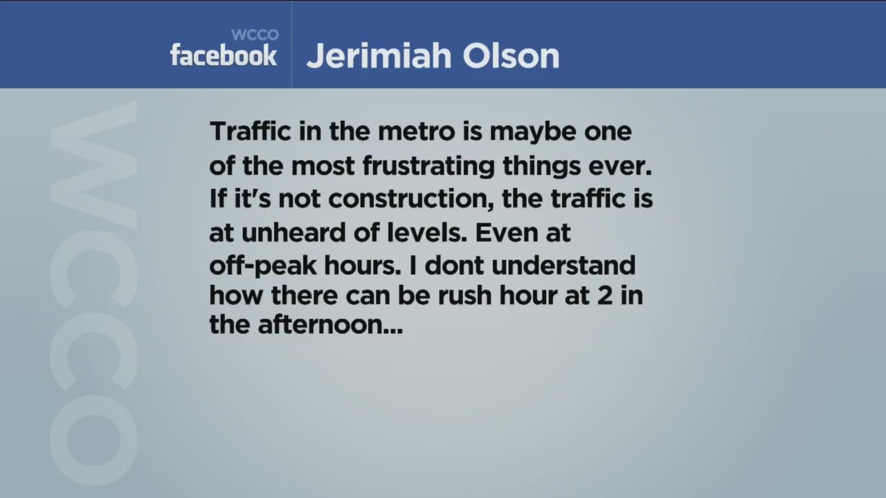Viewer Feedback: Traffic Congestion In Twin Cities