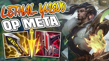 NEW META LETHAL YASUO BUILD IS THE CRAZY OP - League of Legends