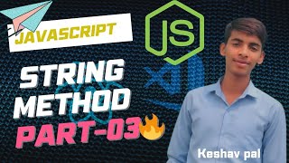 JavaScript String Methods Part 3 | Advanced String Functions Explained in Hindi |JS Full Course🔥