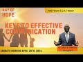 Ray of hope series  keys to effective communication  dr alton williams  042024