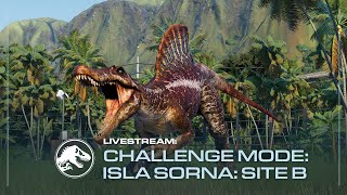Jurassic World Evolution 2 | Challenge Mode: Isla Sorna Site B | Let&#39;s Play!