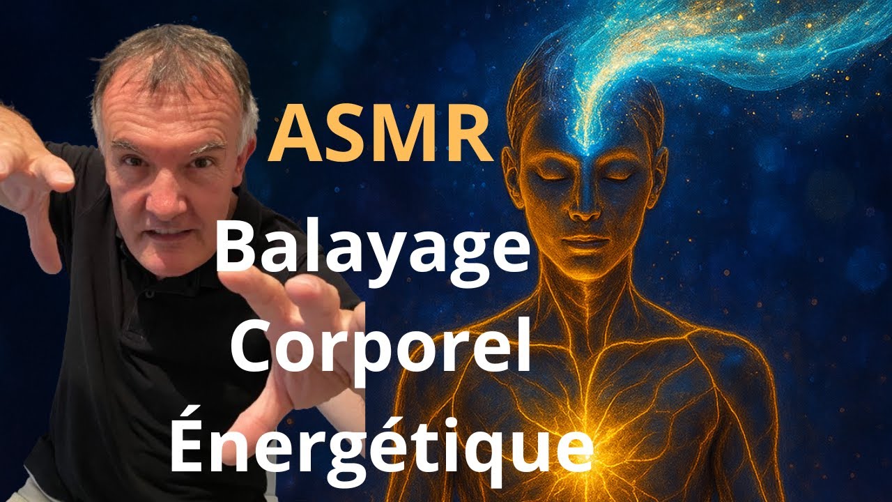 ASMR : Balayage Corporel pour Lâcher Prise - Détente Profonde, Sommeil, Anti-Stress
