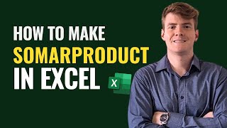 How to Use the SUMPRODUCT Function in Excel