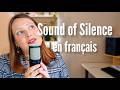 Sound Of Silence Version Française Aly Malice mp3